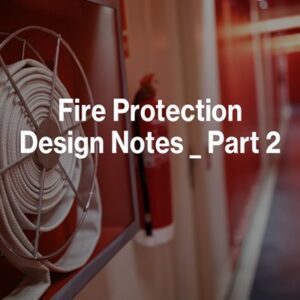 E - 3040 Fire Protection Systems Fundamentals